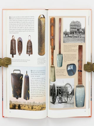 Bells of the Australian Bush. The History, the Makers, the Collectors. A Pictorial Study of Australia's Stock Bells, Part of our National Heritage