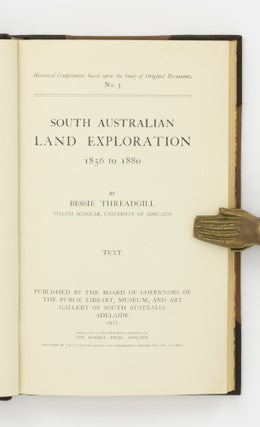 South Australian Land Exploration, 1856 to 1880