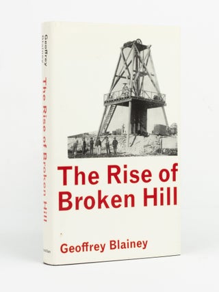 The Rise of Broken Hill