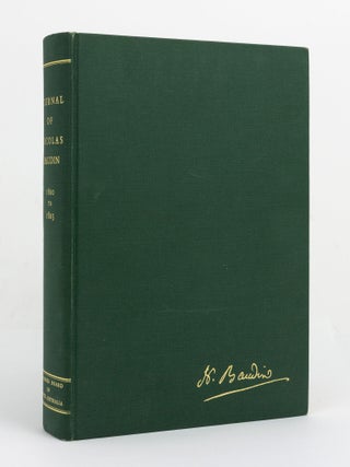 Item #147279 The Journal of Post Captain Nicolas Baudin, Commander-in-Chief of the Corvettes...