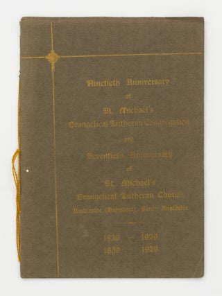 Ninetieth Anniversary of St. Michael's Evangelical Lutheran Congregation and the Seventieth...