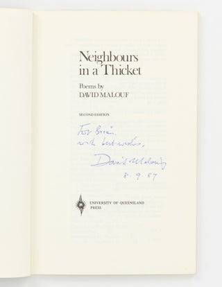 Neighbours in a Thicket. Poems by David Malouf