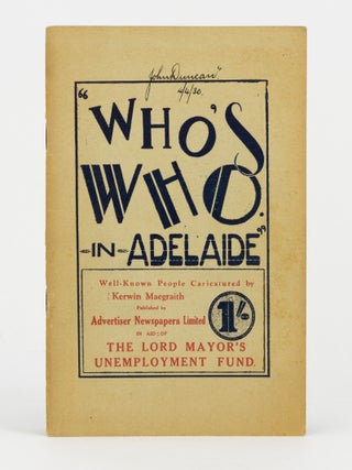 'Who's Who in Adelaide'. Well-Known People caricatured by
