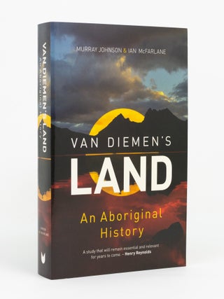 Van Diemen's Land. An Aboriginal History