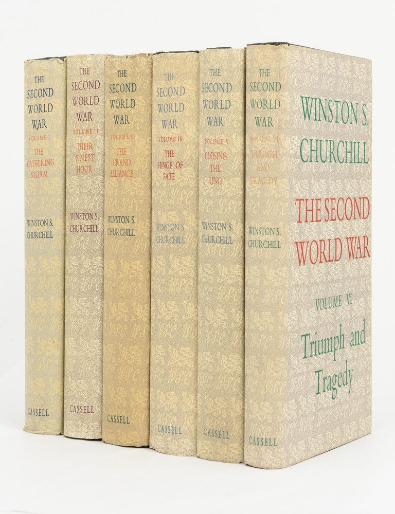 Item #147449 The Second World War. Volume I: The Gathering Storm. Volume II: Their Finest Hour. Volume III: The Grand Alliance. Volume IV: The Hinge of Fate. Volume V: Closing the Ring. Volume VI: Triumph and Tragedy. Winston S. CHURCHILL.