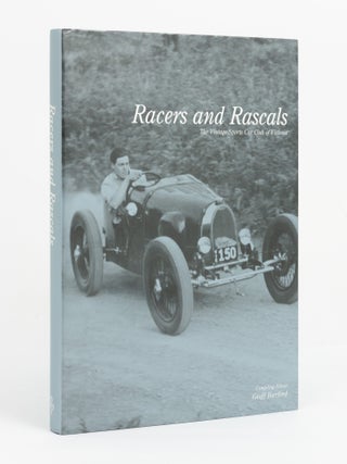 Item #147472 Racers and Rascals. The Vintage Sports Car Club of Victoria. Geoff BURFORD