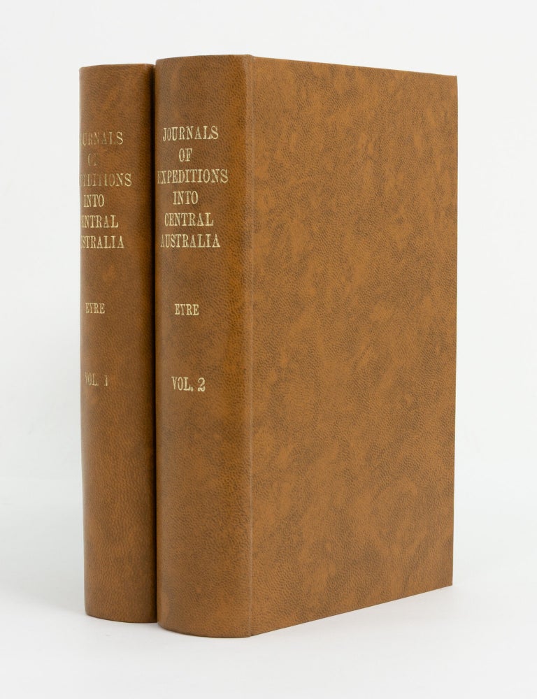 Item #147532 Journals of Expeditions of Discovery into Central Australia, and Overland from Adelaide to King George's Sound, in the years 1840-1. Edward John EYRE.