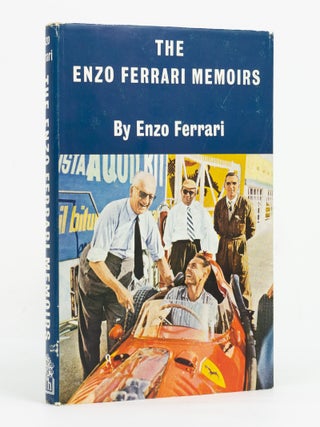The Enzo Ferrari Memoirs. My Terrible Joys