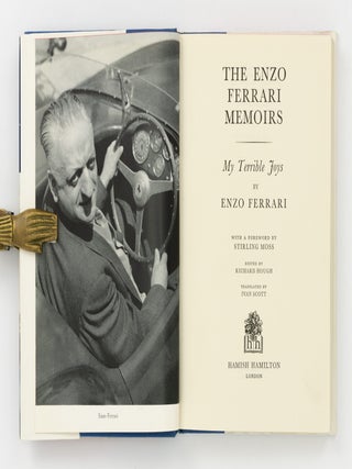 The Enzo Ferrari Memoirs. My Terrible Joys