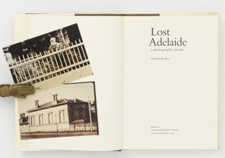 Lost Adelaide. A Photographic Record
