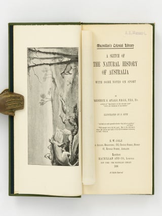 A Sketch of the Natural History of Australia, with Some Notes on Sport