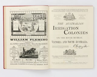 The Australian Irrigation Colonies on the River Murray, in Victoria and South Australia