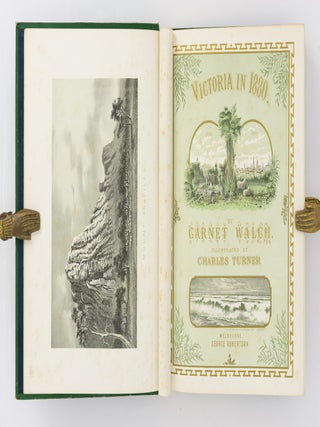 Victoria in 1880. With Illustrations on Stone and Wood. [Illustrated by Charles Turner]