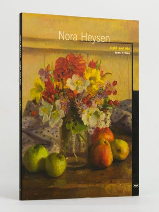 Nora Heysen. Light and Life