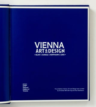 Vienna. Art & Design. Klimt, Schiele, Hoffmann, Loos