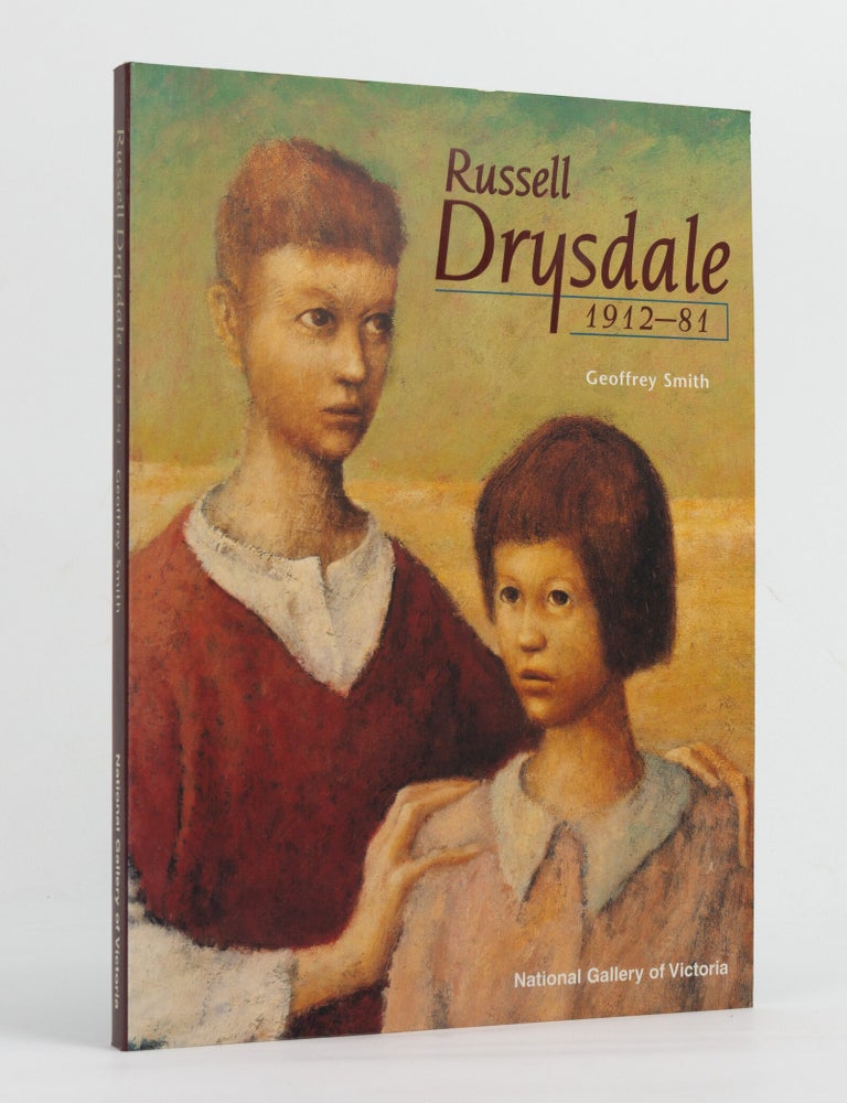 Item #147740 Russell Drysdale, 1912-81. Russell DRYSDALE, Geoffrey SMITH.