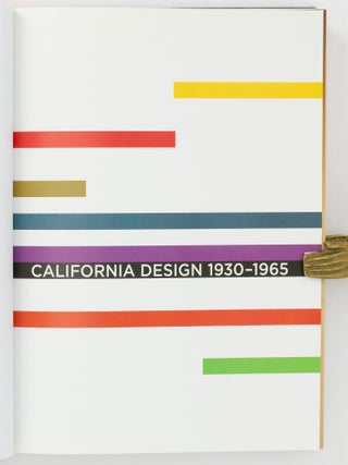 California Design 1930-1965. [Living in a Modern Way (cover subtitle)]