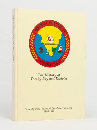 The History of Tumby Bay and District
