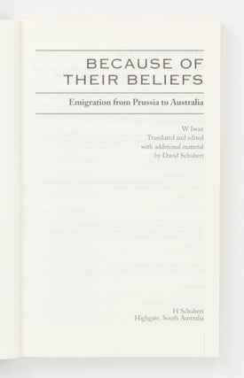 Because of their Beliefs. Emigration from Prussia to Australia