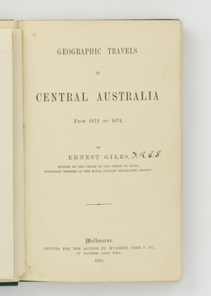 Geographic Travels in Central Australia from 1872 to 1874