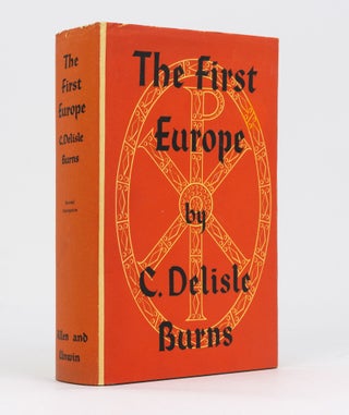 Item #15551 The First Europe. A Study of the Establishment of Medieval Christendom A.D. 400-800....