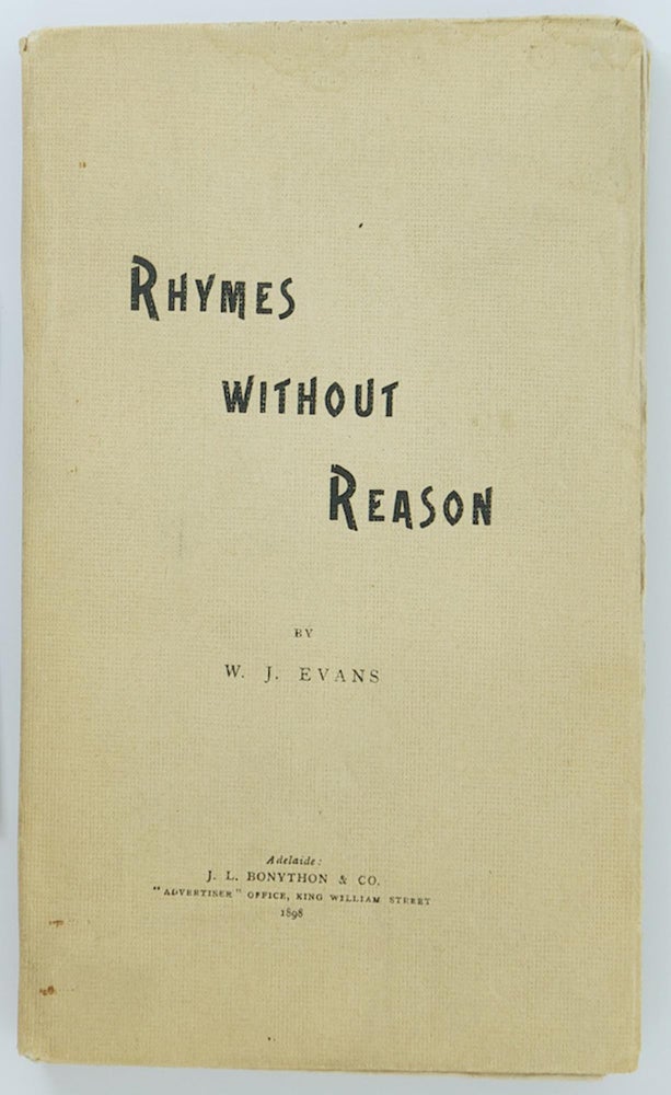 Item #15774 Rhymes without Reason. W. J. EVANS.