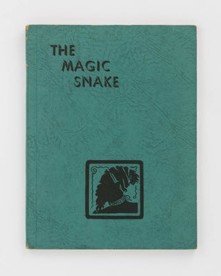 Item #16115 The Magic Snake. Being a Group of Stories for Children concerning the Habits,...