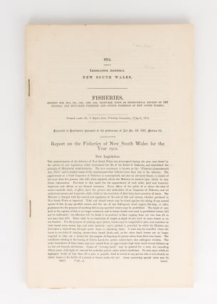 Item #18452 Fisheries. (Report for 1910, 1911, 1912, and 1913, together with an Inspectorial...