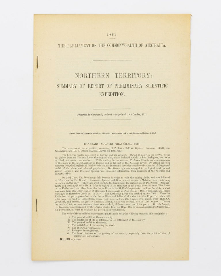 Item #20550 Northern Territory. Summary of Report of Preliminary Scientific Expedition. Professor Walter Baldwin SPENCER.
