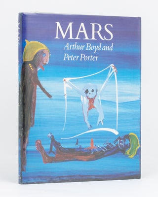 Item #22177 Mars. Illustrated by Arthur Boyd. Peter PORTER