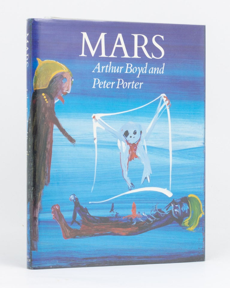 Item #22177 Mars. Illustrated by Arthur Boyd. Peter PORTER.