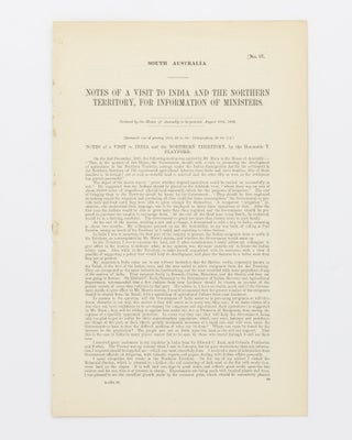 Item #24326 Notes of a Visit to India and the Northern Territory, for Information of Ministers....