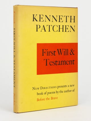 Item #24857 First Will & Testament. Kenneth PATCHEN