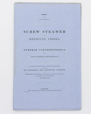 Item #27340 Screw Steamer and Dredging Vessel. Further Correspondence with Copy of Drawing,...