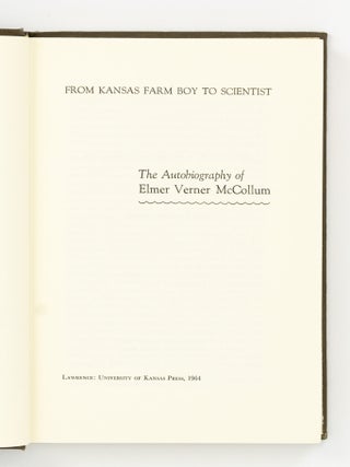 From Kansas Farm Boy to Scientist