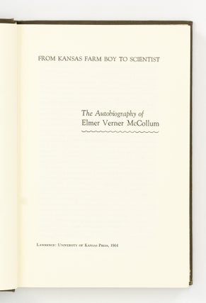 From Kansas Farm Boy to Scientist