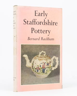 Item #28550 Early Staffordshire Pottery. Bernard RACKHAM