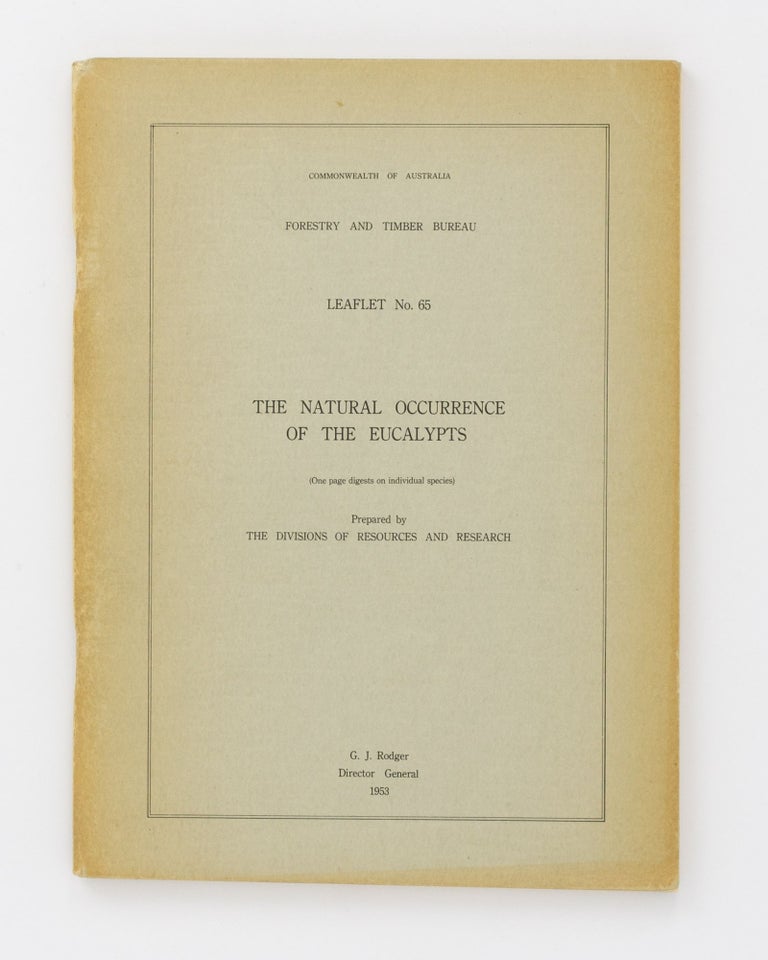 Item #31093 The Natural Occurrence of the Eucalypts. (One page digests on individual species). Prepared by The Divisions of Resources and Research