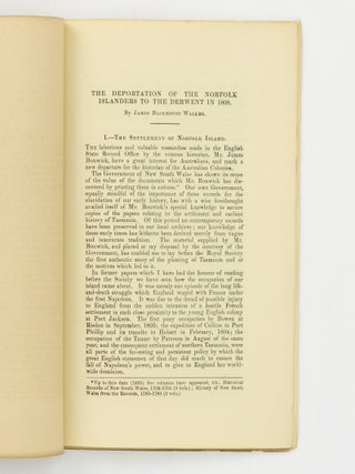 The Deportation of the Norfolk Islanders to the Derwent in 1808. I: The Settlement of Norfolk Island. II: The Deportation to the Derwent