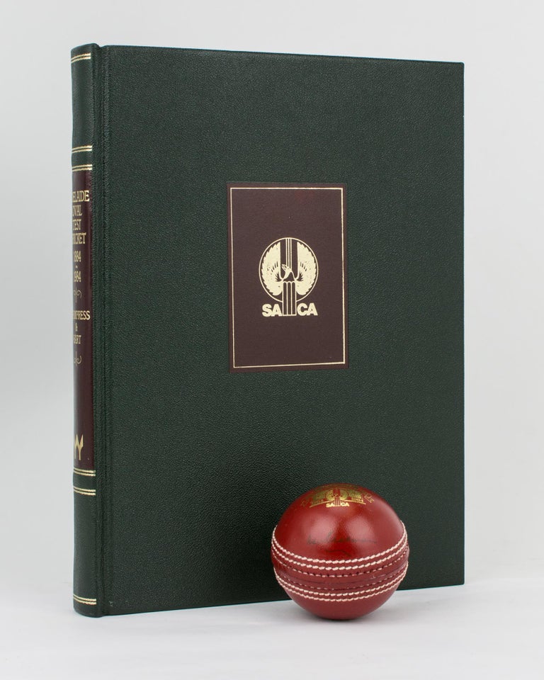 Item #53785 Adelaide Oval Test Cricket, 1884-1984. Cricket, Bernard WHIMPRESS, Nigel HART, Don BRADMAN.