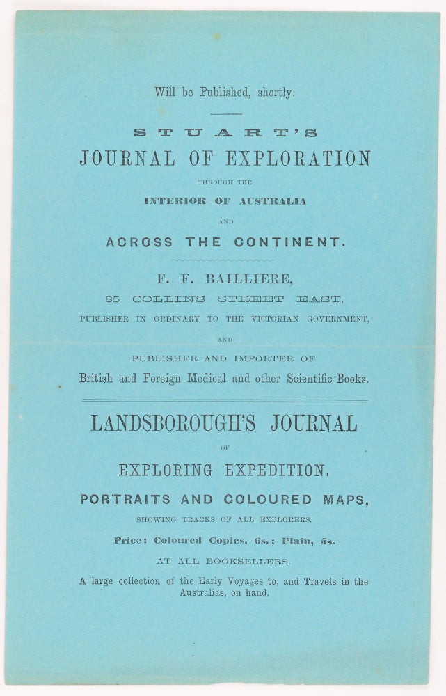 Item #55170 A contemporary handbill advertising 'Stuart's Journal of Exploration through the Interior of Australia and Across the Continent', published in Melbourne in 1863. John McDouall STUART.