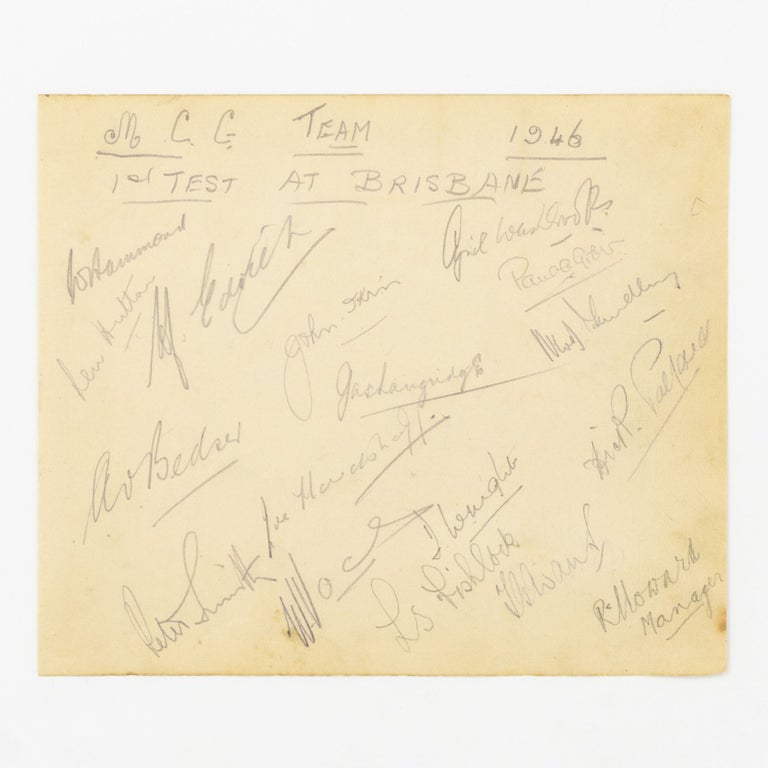 Item #55343 A detached autograph album leaf (165 × 195 mm) signed in pencil by the MCC touring team to Australia at the time of the First Test in Brisbane, 29-30 November and 2-4 December 1946 - the first post-war Test, and the first English visit for ten years. Cricket, MCC, and Victoria.