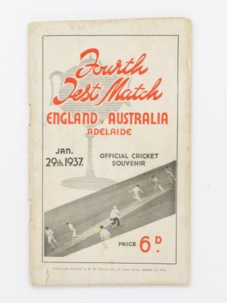 Item #56186 Official Souvenir of the English Cricketers' Visit to Adelaide. Fourth Test Match...