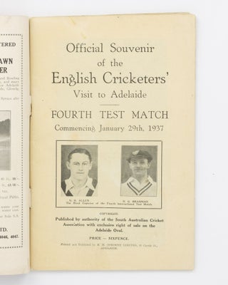 Official Souvenir of the English Cricketers' Visit to Adelaide. Fourth Test Match commencing January 29th, 1937