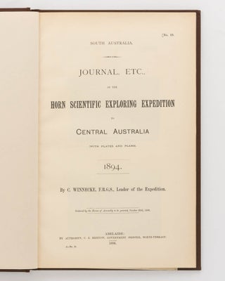 Item #58059 Journal ... of the Horn Scientific Exploring Expedition to Central Australia ......