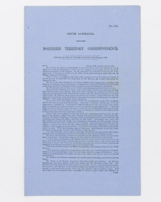Item #58336 Northern Territory Correspondence. Northern Territory, Boyle Travers FINNISS