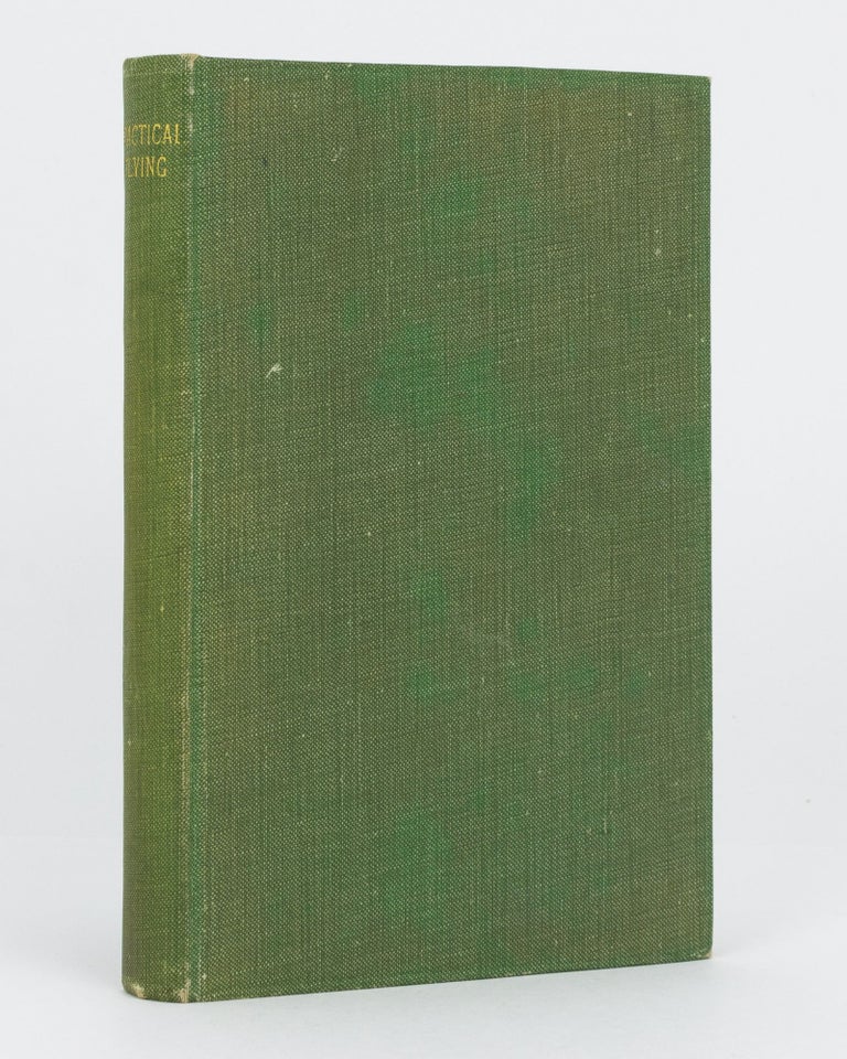 Item #59791 Practical Flying. Complete Course of Flying Instruction. Aviation, Flight-Commander W. G. McMINNIES.