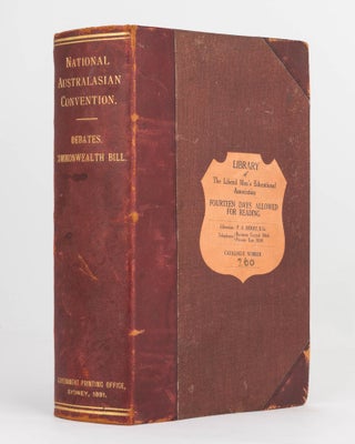 Item #60525 Official Report of the National Australasian Convention Debates. Sydney, 2nd March to...