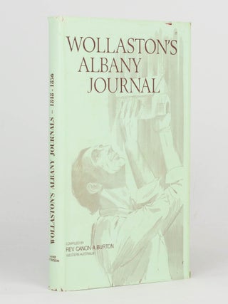 Item #61986 Wollaston's Albany Journals (1848-1856), being Volume 2 of the Journals and Diaries...
