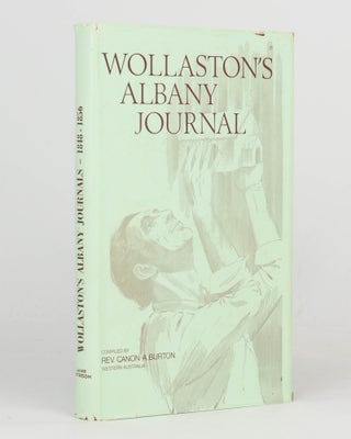 Item #61986 Wollaston's Albany Journals (1848-1856), being Volume 2 of the Journals and Diaries...